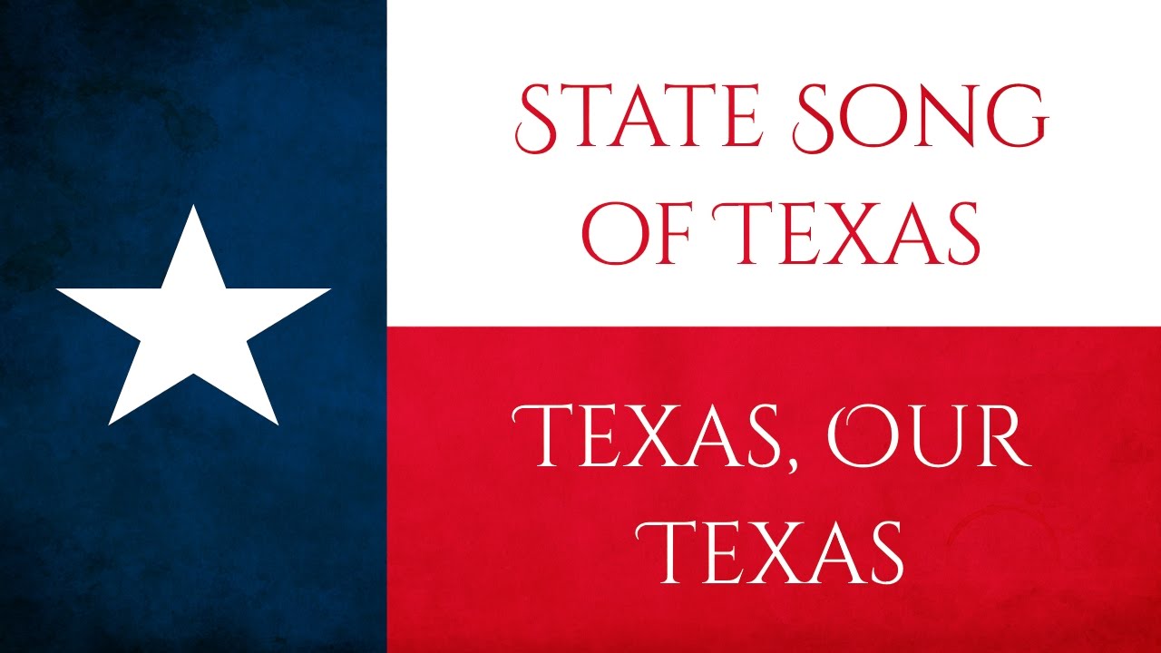 State Song Of Texas